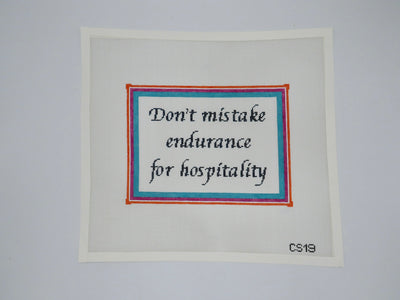 CS19 Don't Mistake Endurance for Hospitality